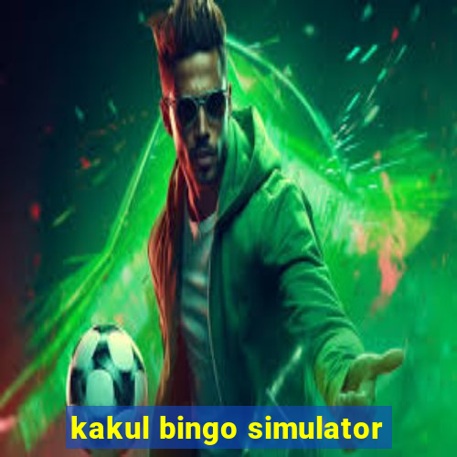 kakul bingo simulator